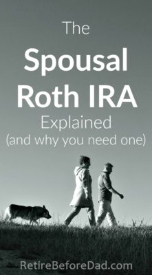 Updated for 2018: Utilize the Spousal Roth IRA to double your retirement savings to help build wealth. It's a must have financial account for stay-at-home parents allowing you to avoid paying taxes on more of your income. 