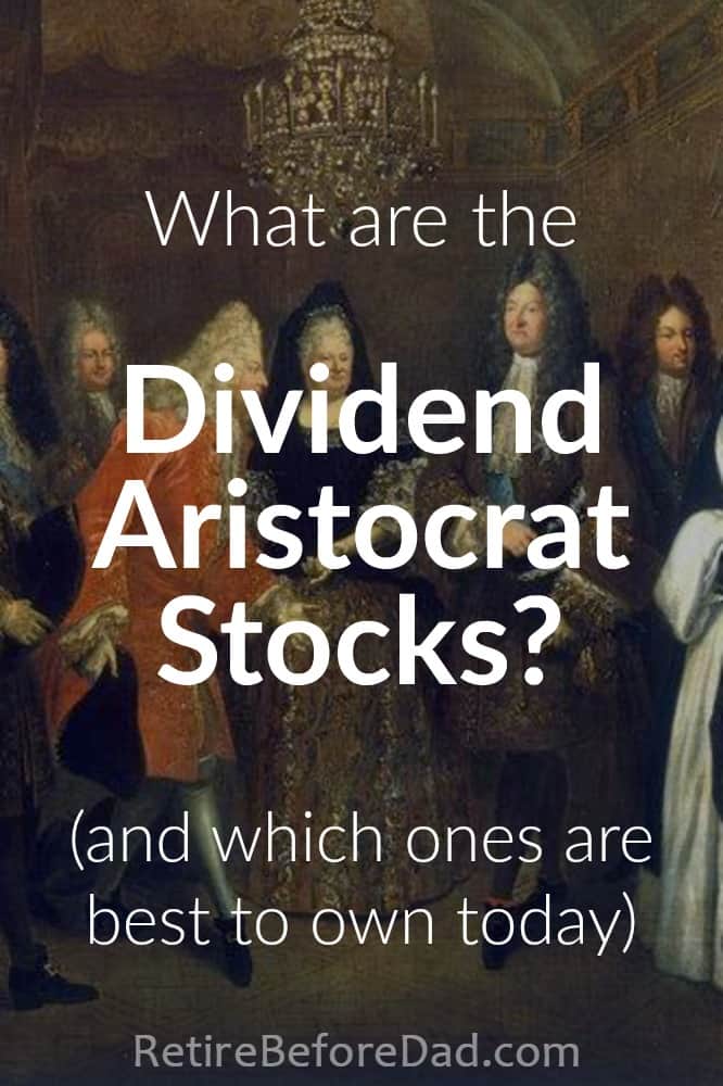 Dividend Stocks Aristocrats List 2023