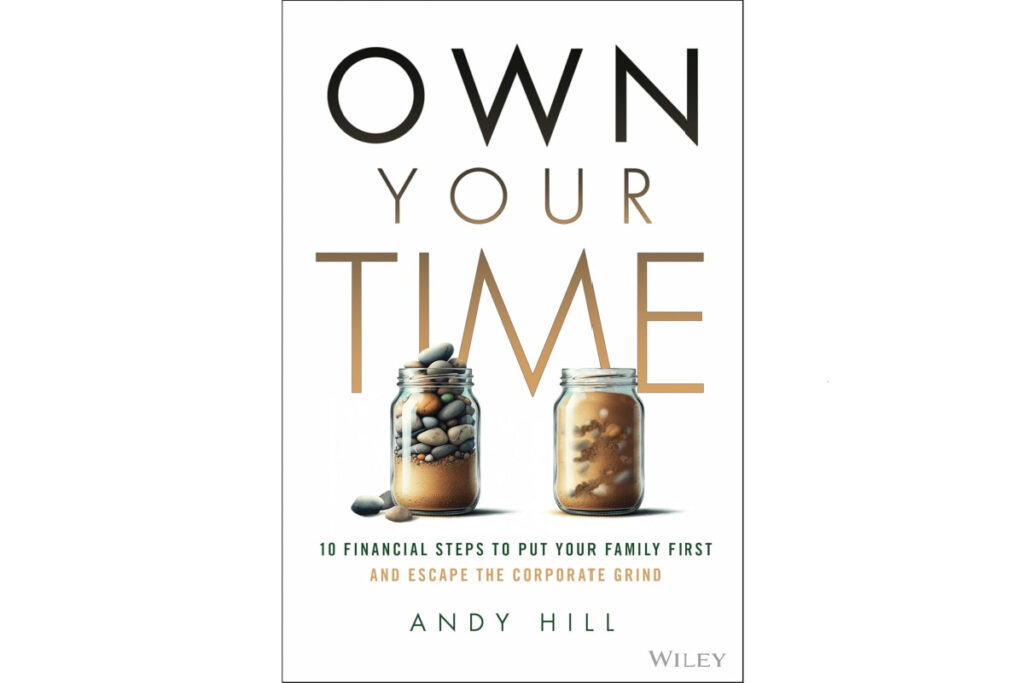 Book cover: Own Your Time by Andy Hill.